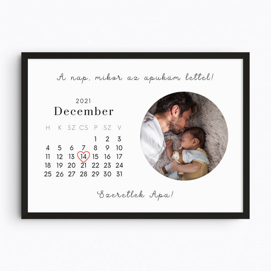 A nap, mikor az apukám lettél dátumos