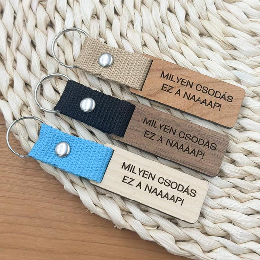 Milyen csodás ez a naaap! kulcstartó