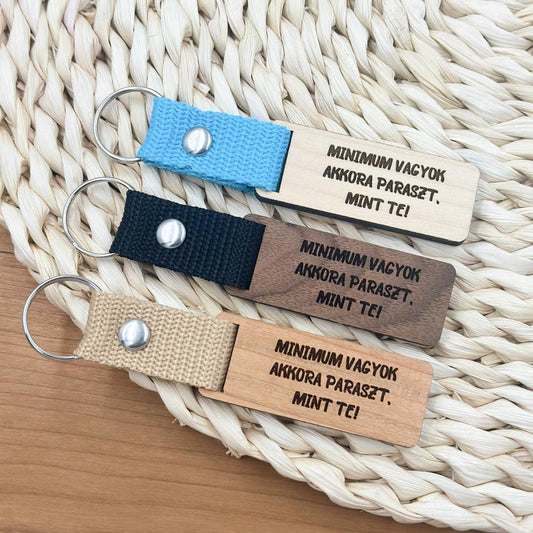 Minimum vagyok akkora p*****t, mint te kulcstartó