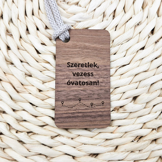 Szeretlek, vezess óvatosan autós dísz