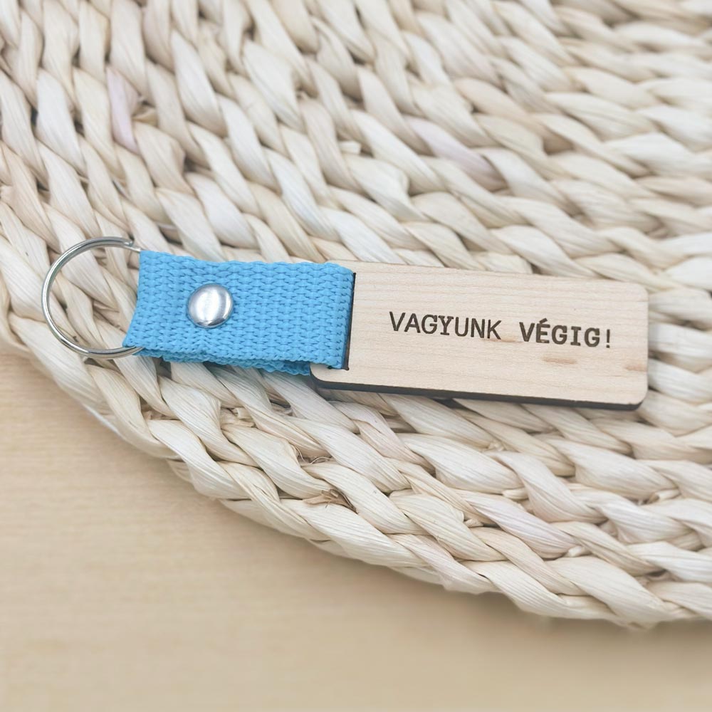 Vagyunk végig! kulcstartó