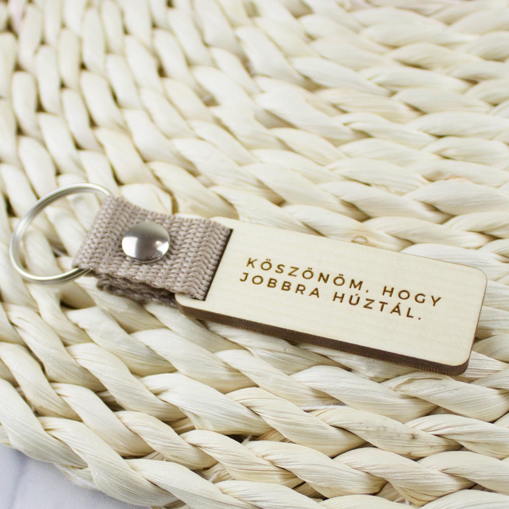 Köszönöm, hogy jobbra húztál kulcstartó