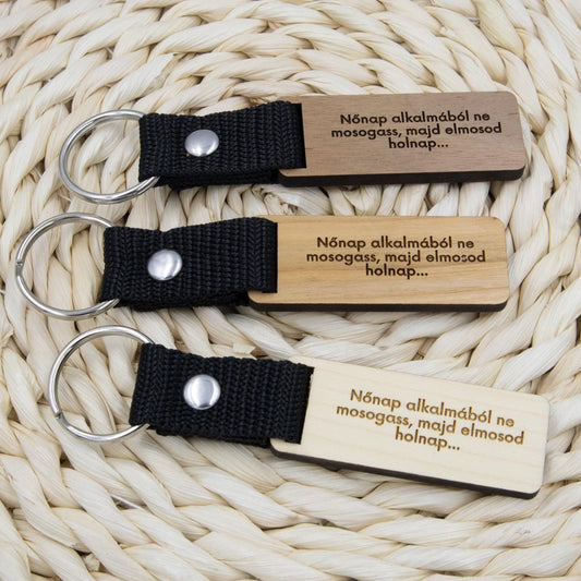 Nőnap alkalmából ne mosogass, majd elmosod holnap... kulcstartó