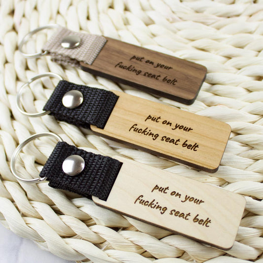 Put on your fucking seatbelt kulcstartó