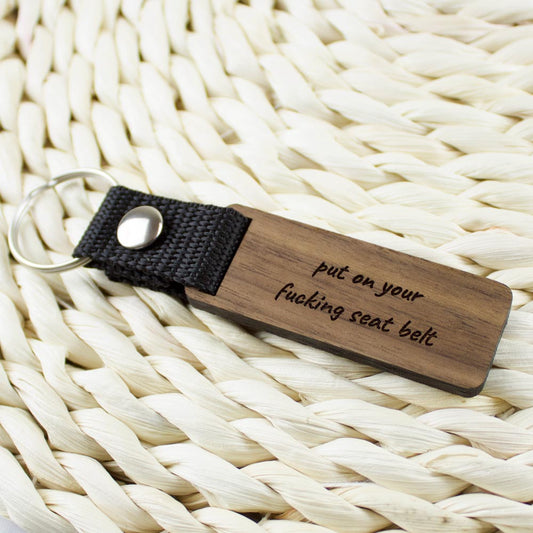 Put on your fucking seatbelt kulcstartó