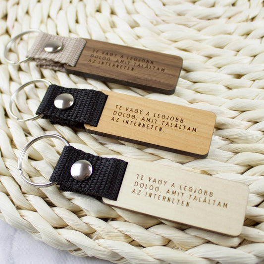 Te vagy a legjobb dolog, amit találtam az interneten kulcstartó