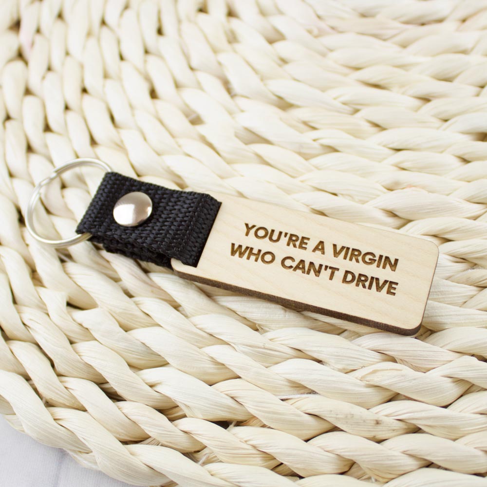 You are a virgin who can't drive kulcstartó