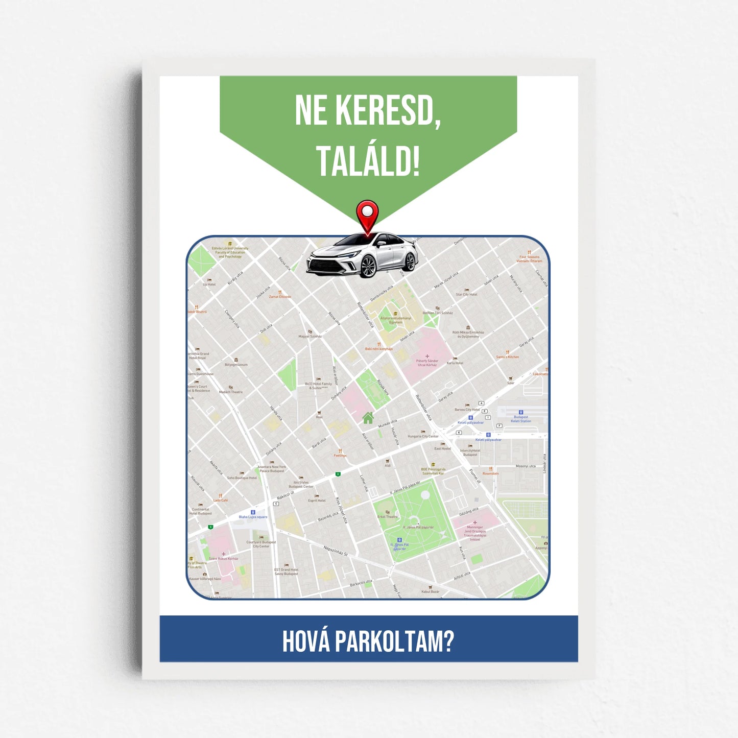 Hová parkoltam mágneses térkép